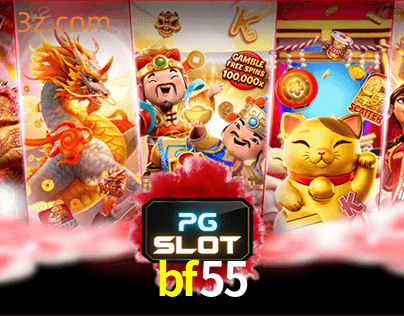 bf55 PG Slots⭐️Sites de cassino brasileiros⭐️bf55 Plataforma